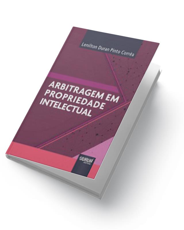 Arbitragem em Propriedade Intelectual
