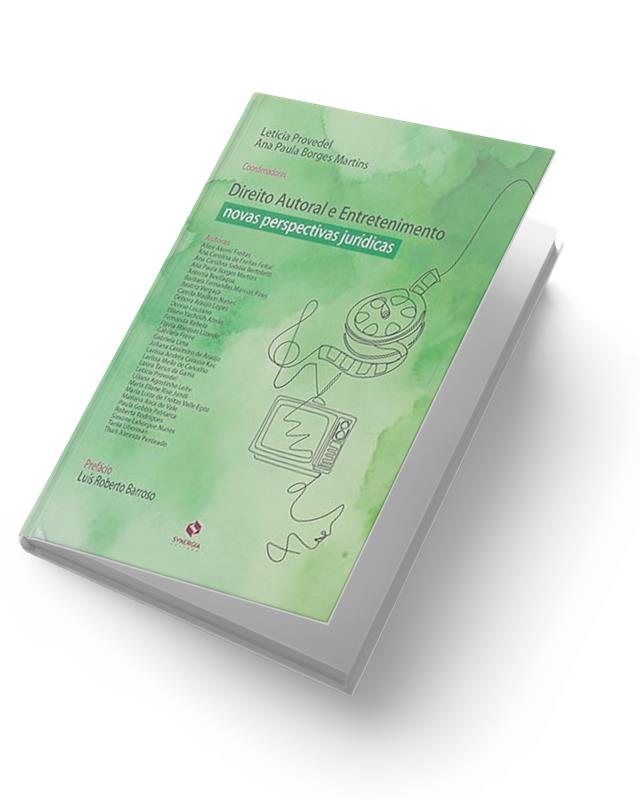 Direito Autoral e Entretenimento: novas perspectivas jurídicas