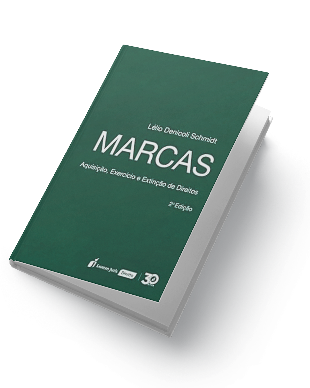Marcas: Aquisição, Exercício e Extinção de Direitos