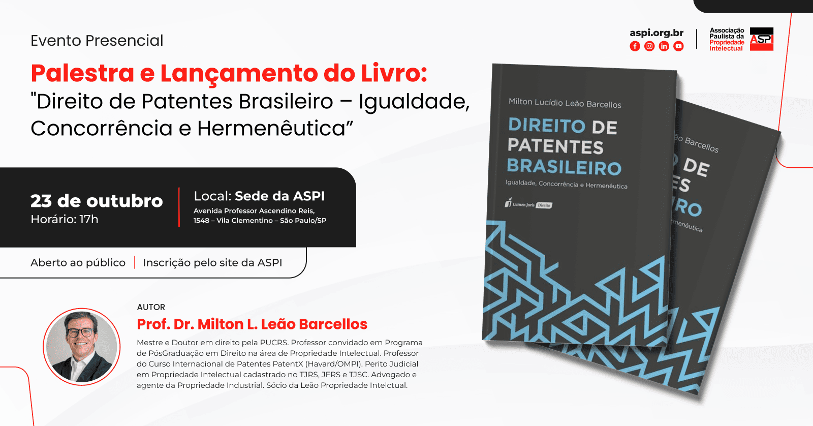 Palestra e lançamento do Livro: Direito de Patentes Brasileiro – igualdade, concorrência e hermenêutica