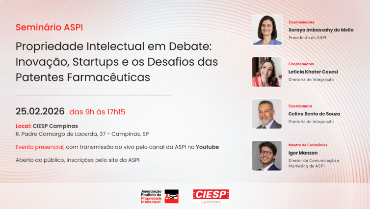 Seminário ASPI: Propriedade Intelectual em Debate